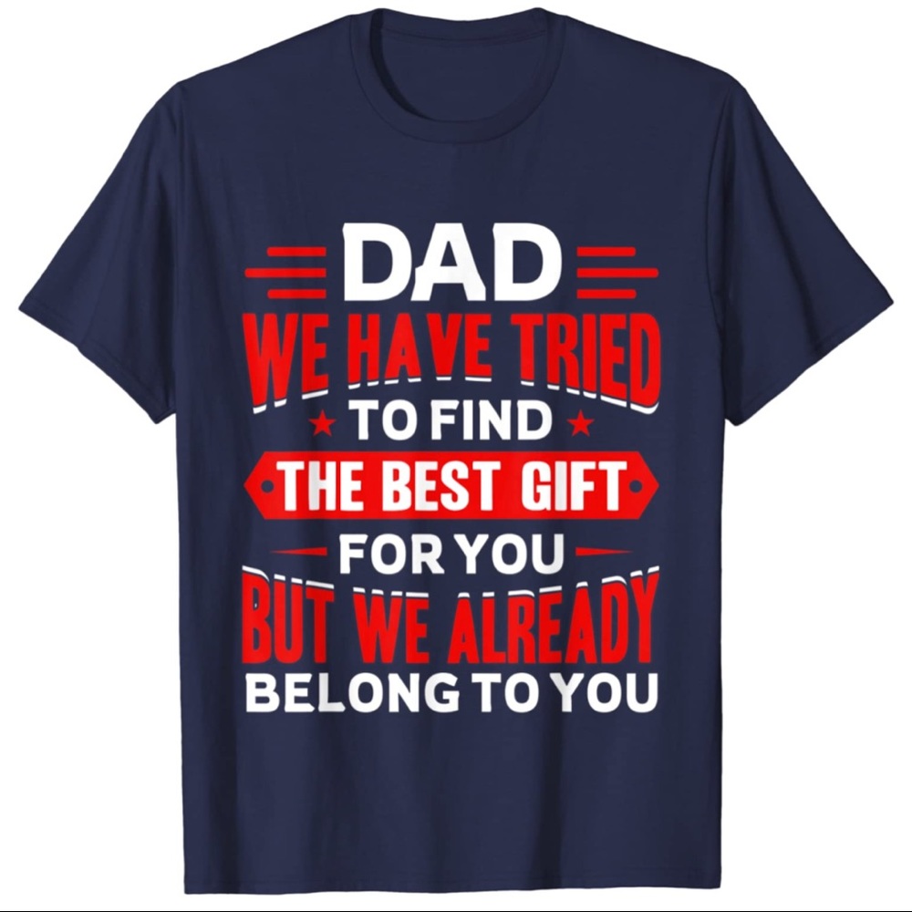 Funny Dad T-Shirt